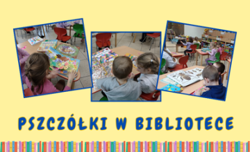 Pszczółki w bibliotece